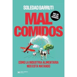 MAL COMIDOS N/ED. - SOLEDAD BARRUTI