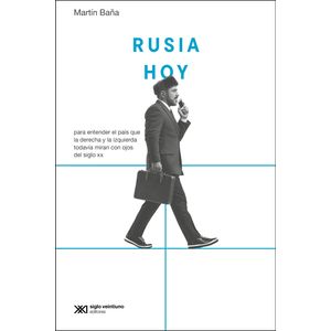 RUSIA HOY - MARTIN BAÑA