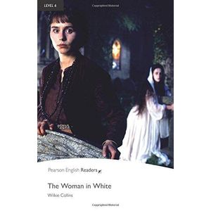 THE WOMAN IN WHITE - PENGUIN READER  - LEVEL 6