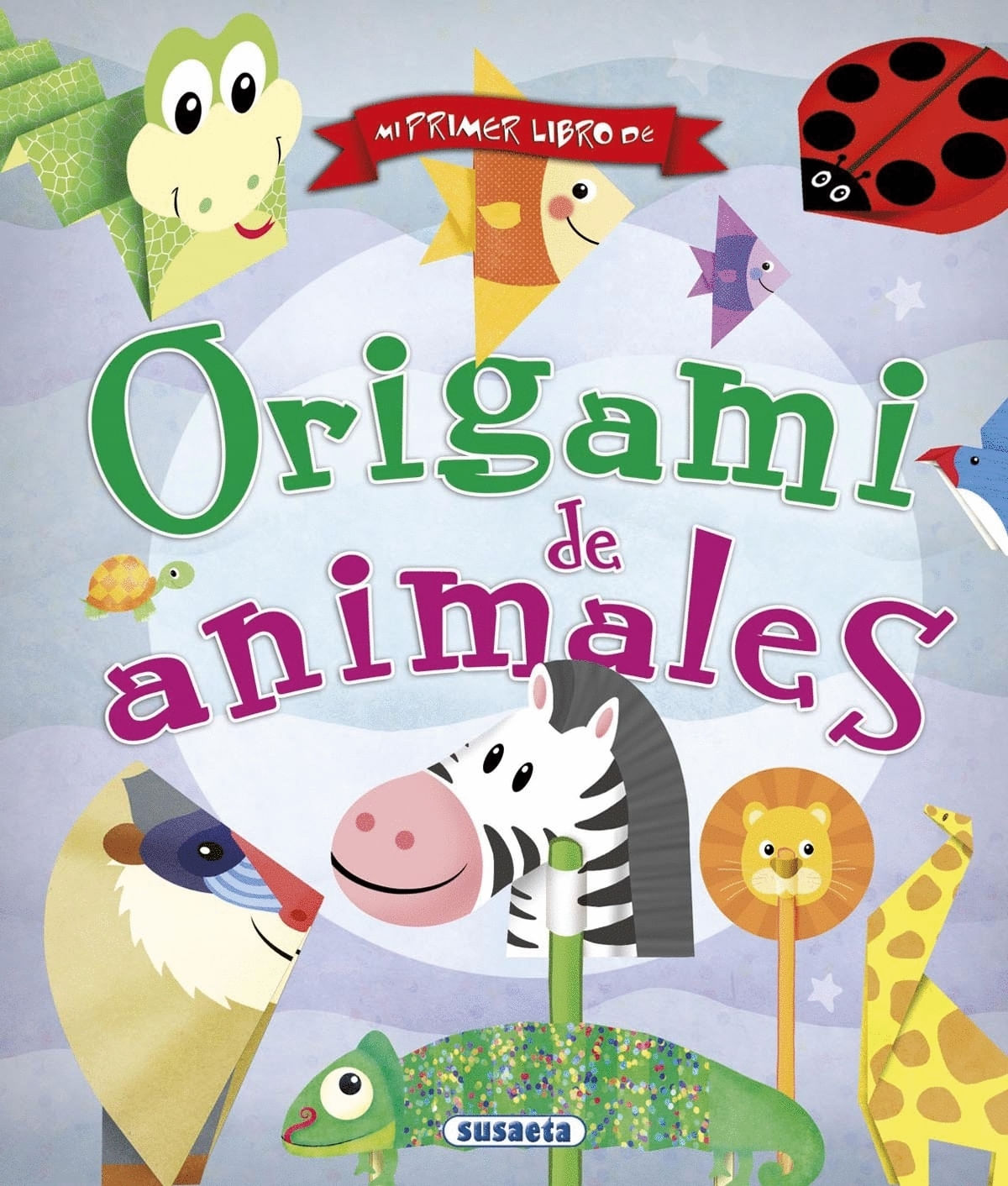 MI PRIMER LIBRO DE ORIGAMI DE ANIMALES (TD)