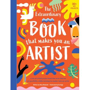 THE EXTRAORDINARY BOOK THAT MAKES YOU AN ARTIST - MARY RICHA