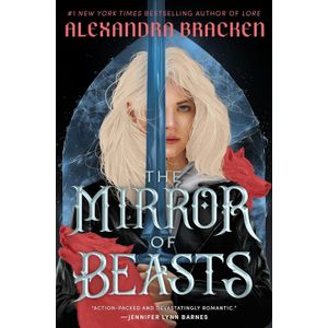 THE MIRROR OF BEASTS - SILVER IN THE BONE 2 - ALEXANDRA BRAC
