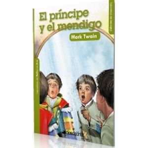 EL PRINCIPE Y EL MENDIGO - CLASICOS DE COLECCION