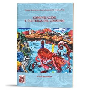 COMUNICACION Y CULTURAS DE CONSUMO - MAIPUE