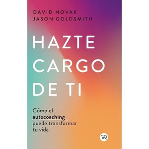 HAZTE CARGO DE TI - DAVID NOVAK