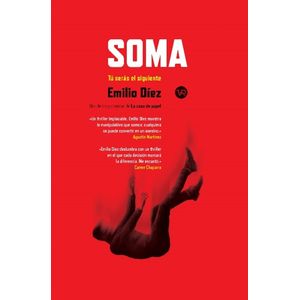 SOMA - TU SERAS EL SIGUIENTE - EMILIO DIEZ