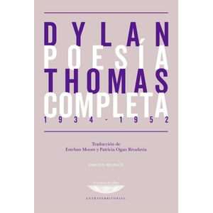 POESIA COMPLETA (1934-1952) - DYLAN THOMAS