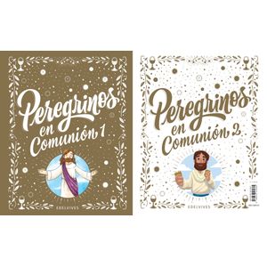 PEREGRINOS EN COMUNION - PEREGRINOS