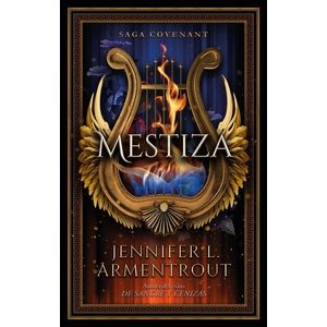 MESTIZA - COVENANT 1 - JENNIFER L. ARMENTROUT