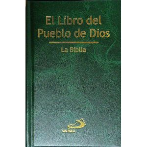 EL LIBRO DEL PUEBLO DE DIOS - LA BIBLIA