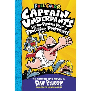 CAPTAIN UNDERPANTS AND THE PERILOUS PLOT OF PROFESSOR POOPYP