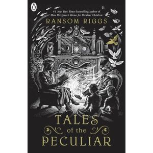 TALES OF THE PECULIAR - MISS PEREGRINE'S PECULIAR CHILDREN 1