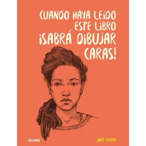 CUANDO HAYA LEIDO ESTE LIBRO SABRA DIBUJAR CARAS!