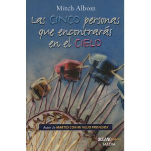 LAS CINCO PERSONAS QUE ENCONTRARAS EN EL CIELO - MITCH ALBOM