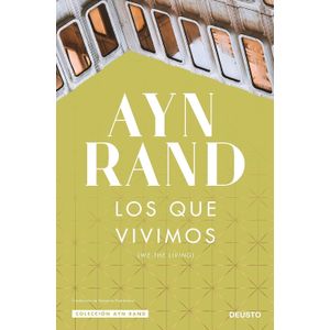 LOS QUE VIVIMOS - AYN RAND