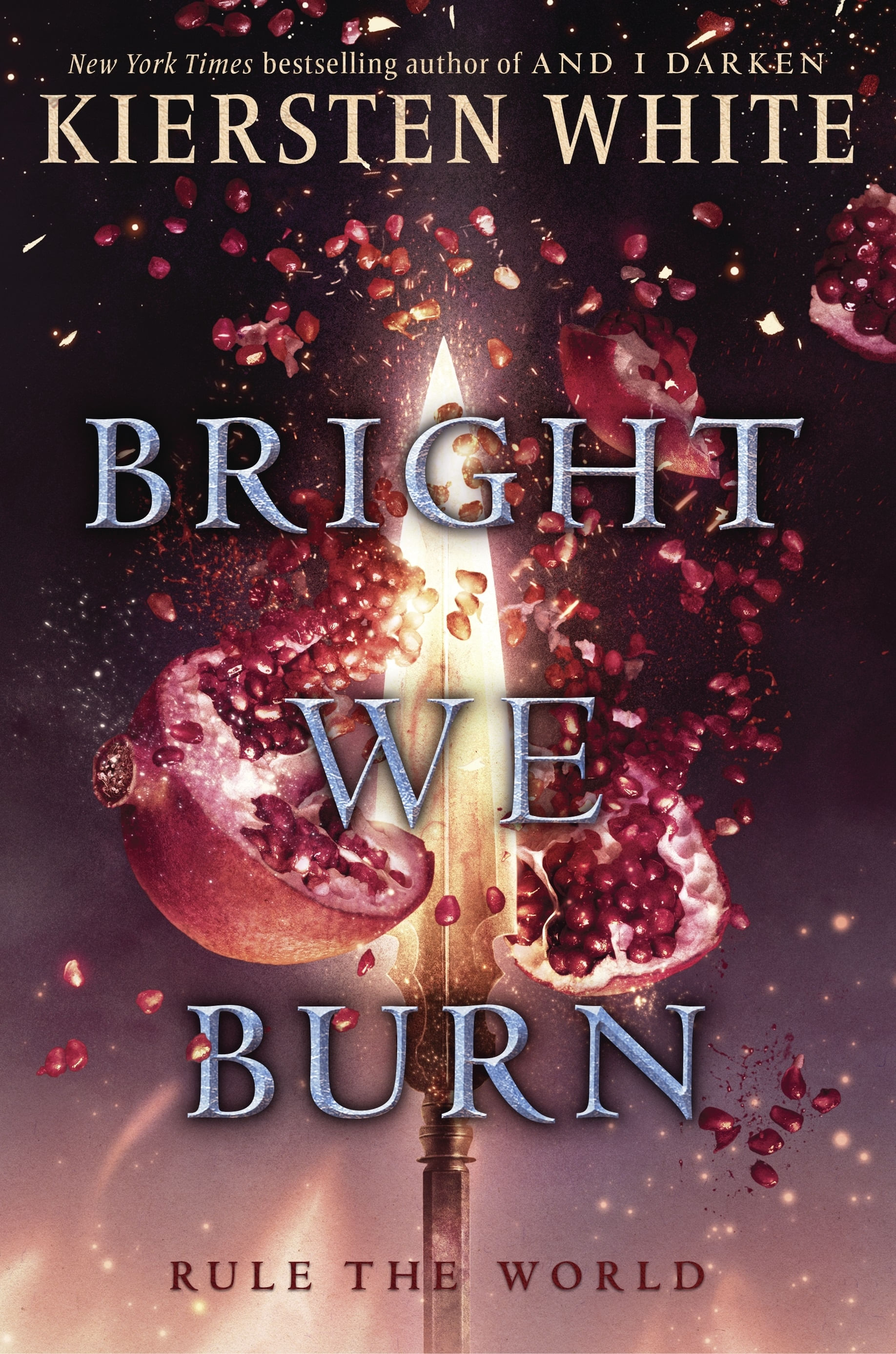 BRIGHT WE BURN - THE CONQUEROR'S SAGA 3