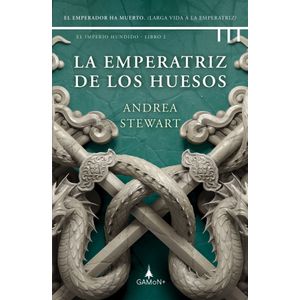LA EMPERATRIZ DE LOS HUESOS - EL IMPERIO HUNDIDO 2