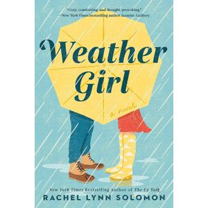 WEATHER GIRL - RACHEL LYNN SOLOMON