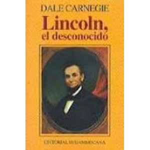 LINCOLN, EL DESCONOCIDO