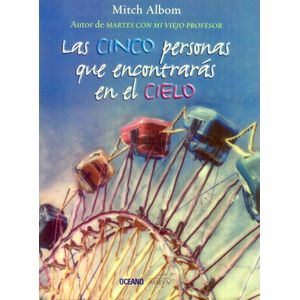 LAS CINCO PERSONAS QUE ENCONTRARAS EN EL CIELO