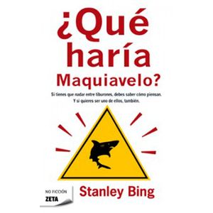QUÉ HARÍA MAQUIAVELO?