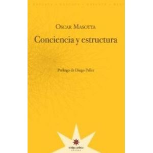 CONCIENCIA Y ESTRUCTURA - OSCAR MASOTTA