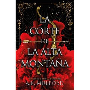 LA  CORTE DE LA ALTA MONTAÑA - LAS CINCO CORONAS DE OKRITH 1
