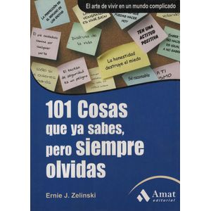 101 COSAS QUE YA SABES, PERO SIEMPRE OLVIDAS - E. ZELINSKI