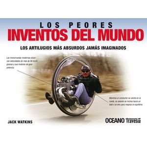 LOS PEORES INVENTOS DEL MUNDO