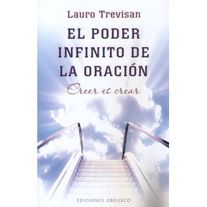 EL PODER INFINITO DE LA ORACION - LAURO TREVISAN