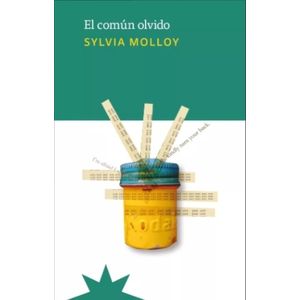 EL COMUN OLVIDO - SYLVIA MOLLOY