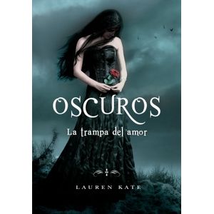 LA TRAMPA DEL AMOR - OSCUROS 3