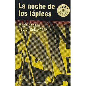 LA NOCHE DE LOS LAPICES - SEOANE Y RUIZ NUÑEZ