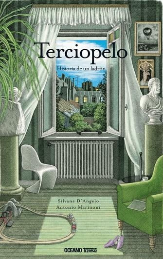 TERCIOPELO: HISTORIA DE UN LADRON