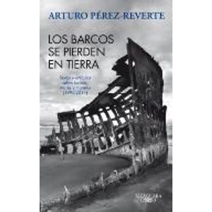 LOS BARCOS SE PIERDEN EN LA TIERRA