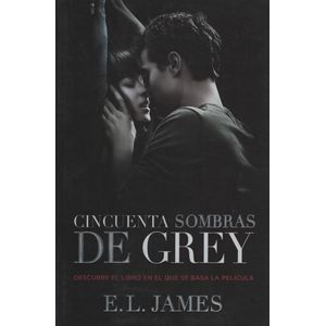 CINCUENTA SOMBRAS DE GREY - 50 SOMBRAS DE GREY 1 - E L JAMES