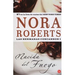 NACIDA DEL FUEGO - LAS HERMANAS CONCANNON I