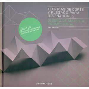 TECNICAS DE CORTE Y PLEGADO PARA DISEÑADORES - PAUL JACKSON