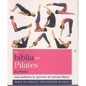 LA BIBLIA DEL PILATES - JOSE LUIS FERRIS
