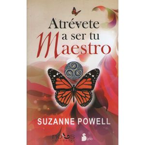 ATREVETE A SER TU MAESTRO - SUZANNE POWELL