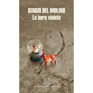 LA HORA VIOLETA - SERGIO DEL MOLINO