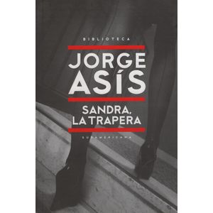 SANDRA, LA TRAPERA