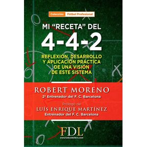 MI RECETA DEL 4-4-2 FÚTBOLDLIBRO