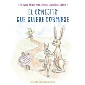 EL CONEJITO QUE QUIERE DORMIRSE