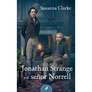 JONATHAN STRANGE Y EL SEÑOR NORRELL (BOLSILLO)