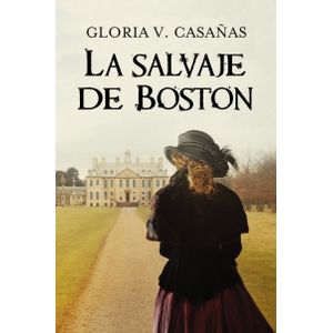 LA SALVAJE DE BOSTON