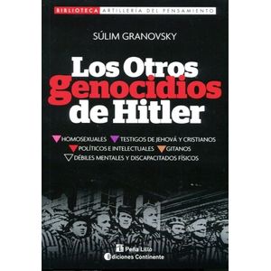 LOS OTROS GENOCIDIOS DE HITLER - SULIM GRANOVSKY