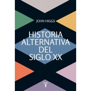 HISTORIA ALTERNATIVA DEL SIGLO XX