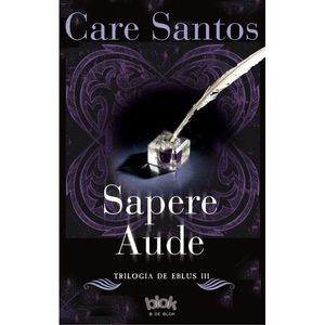 SAPERE AUDE - REILOGIA DE EBLUS 3