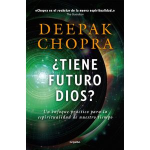 ¿TIENE FUTURO DIOS? UN ENFOQUE PRÁCTICO PARA LA ESPIRITUALID